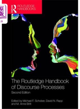 海外直订The Routledge Handbook of Discourse Processes: Second Edition 劳特利奇语篇过程手册:第二版