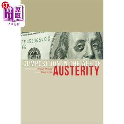 海外直订Composition in the Age of Austerity 紧缩时代的作文