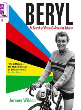 现货 寻找英国伟大的运动员贝里尔伯顿 自行车赛 In Search of Britains Greatest Athlete Beryl Burton 英文原版【中商原版】