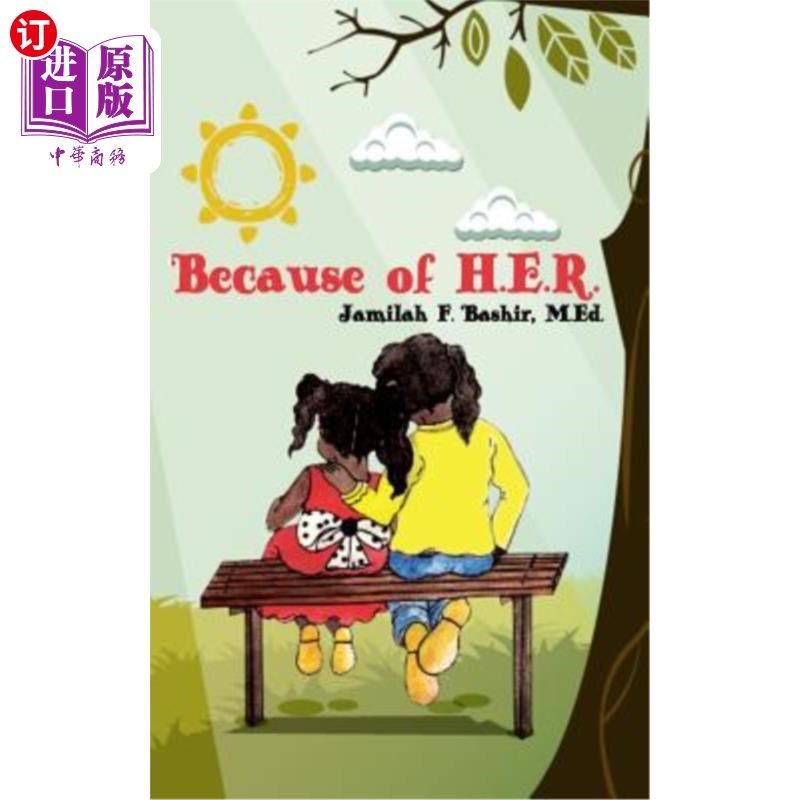 海外直订because of h.e.r. 因为h.e.r.