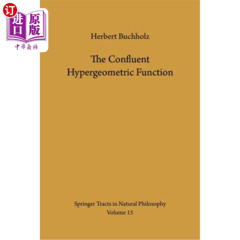 海外直订The Confluent Hypergeometric Function: With Special Emphasis on Its Applications