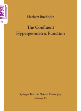 海外直订The Confluent Hypergeometric Function: With Special Emphasis on Its Applications