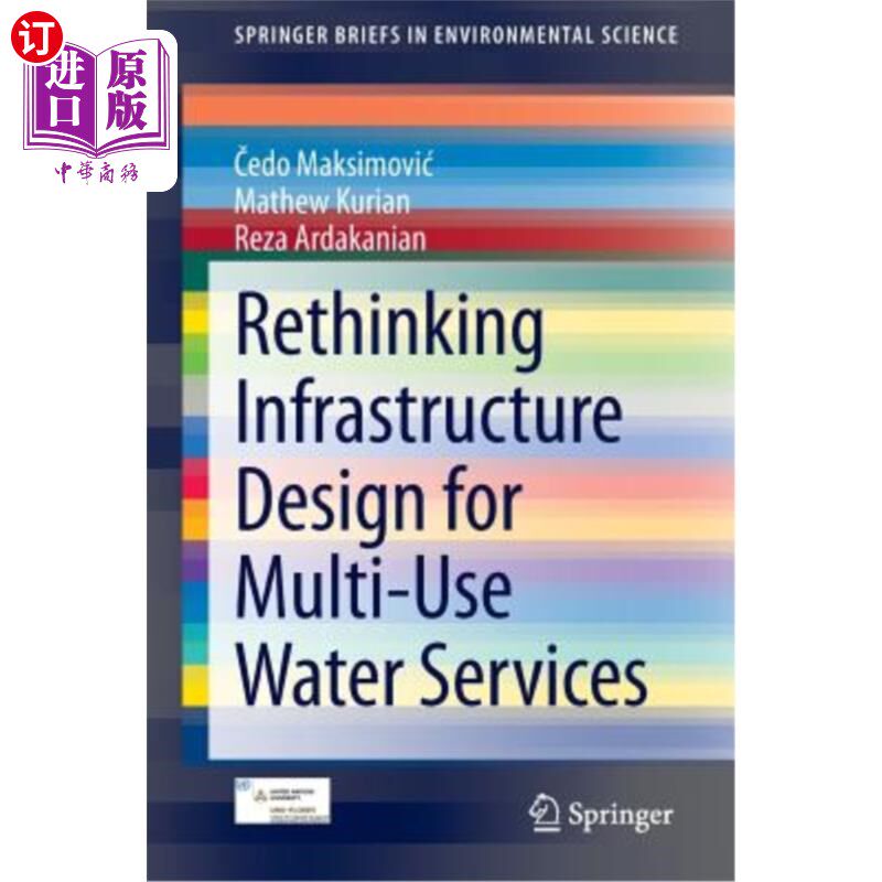 海外直订Rethinking Infrastructure Design for Multi-Use Water Services 多用途供水服务基础设施设计的反思