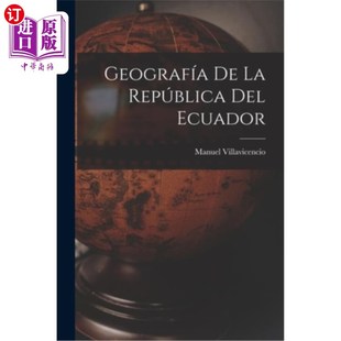 Ecuador Del 厄瓜多尔共和国地理 República 海外直订Geografía