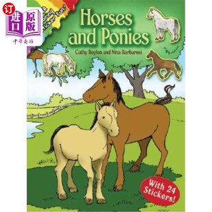 海外直订Horses and Ponies: Coloring and Sticker Fun: With 24 Stickers! [With 24 Stickers 马和小马[有24个贴纸]
