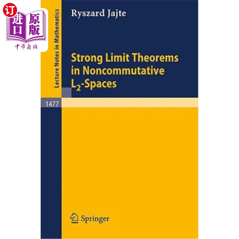 海外直订Strong Limit Theorems in Noncommutative L2-Spaces 非交换L2空间中的强极限定理
