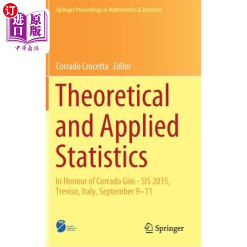 海外直订Theoretical and Applied Statistics: In Honour of Corrado Gini - Sis 2015, Trevis 理论和应用统计：为了纪念科