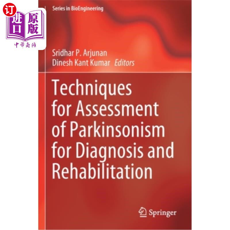 海外直订医药图书Techniques for Assessment of Parkinsonism for Diagnosis and Rehabilitation 帕金森症诊断与康复评估技术