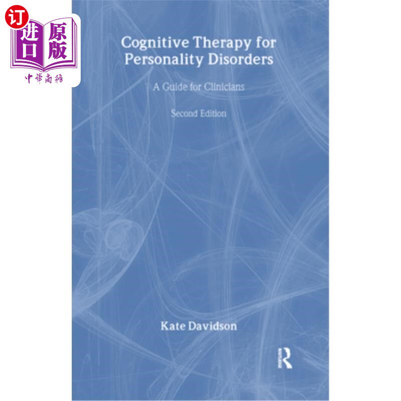 海外直订Cognitive Therapy for Personality Disorders: A Guide for Clinicians 人格障碍的认知疗法:临床医生指南