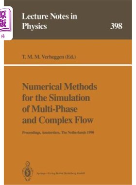 海外直订Numerical Methods for the Simulation of Multi-Phase and Complex Flow: Proceeding 多相复杂流动模拟的数值方法