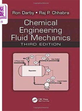 海外直订Chemical Engineering Fluid Mechanics 化工流体力学