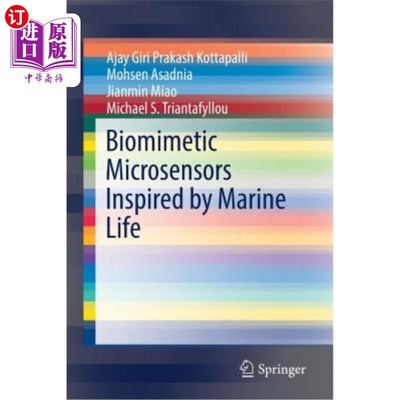 海外直订Biomimetic Microsensors Inspired by Marine Life 受海洋生物启发的仿生微传感器