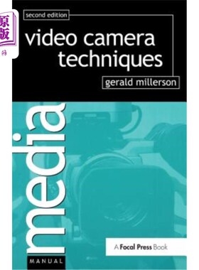 海外直订Video Camera Techniques 摄像机技术