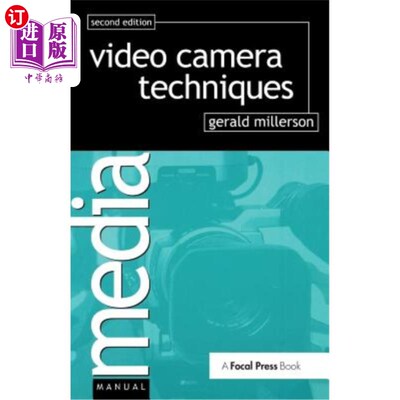 海外直订Video Camera Techniques 摄像机技术