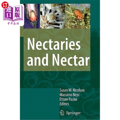 海外直订Nectaries and Nectar 蜜腺和花蜜
