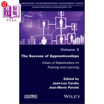 海外直订The Success of Apprenticeships: Views of Stakeholders on Training and Learning 学徒制的成功：利益相关者对培