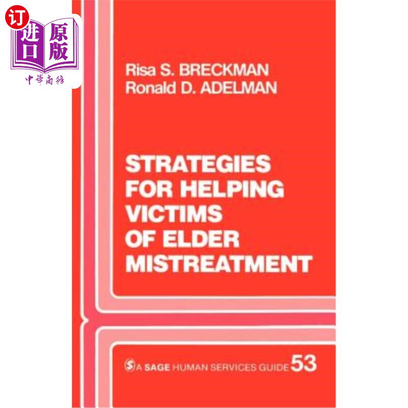 海外直订医药图书Strategies for Helping Victims of Elder Mistreatment 帮助虐待老人受害者的策略