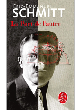 【法文版】施米特 希特勒的另一种可能 La Part de l autre 法文原版 Eric Emmanuel Schmitt 【中商原版】