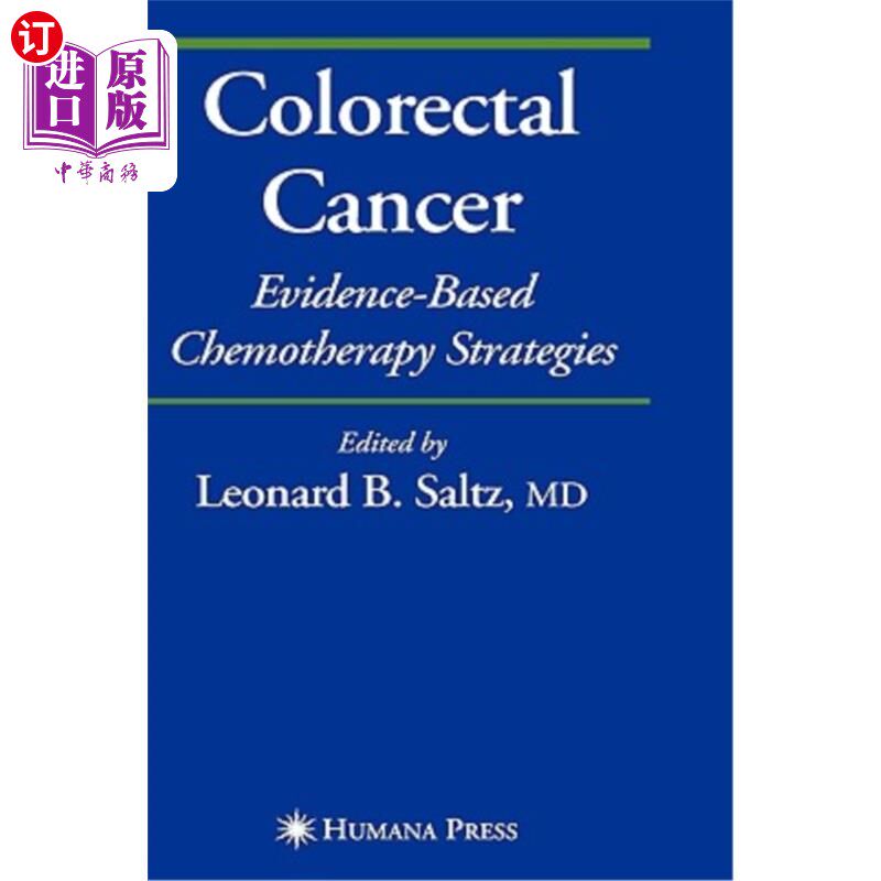 海外直订医药图书Colorectal Cancer: Evidence-Based Chemotherapy Strategies 结直肠癌:循证化疗策略