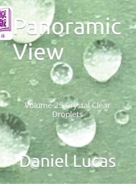海外直订Panoramic View: Volume 25 Crystal Clear Droplets 全景视图:25卷水晶清楚滴