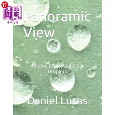 海外直订Panoramic View: Volume 25 Crystal Clear Droplets 全景视图:25卷水晶清楚滴