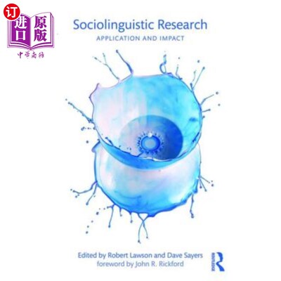 海外直订Sociolinguistic Research: Application and Impact 社会语言学研究:应用与影响