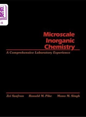 海外直订Microscale Inorganic Chemistry: A Comprehensive Laboratory Experience 微型无机化学：综合实验室经验