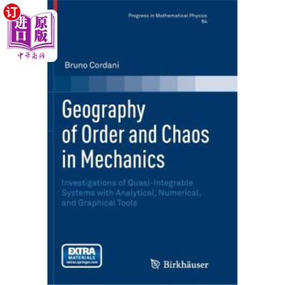 海外直订Geography of Order and Chaos in Mechanics: Investigations of Quasi-Integrable Sy 力学中秩序和混沌的地理：用