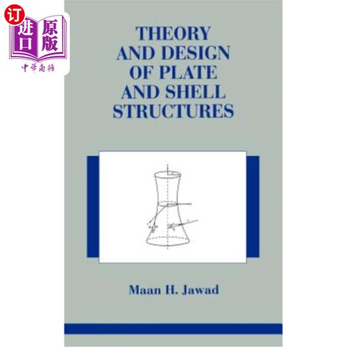 海外直订Theory and Design of Plate and Shell Structures 板壳结构理论与设计“，