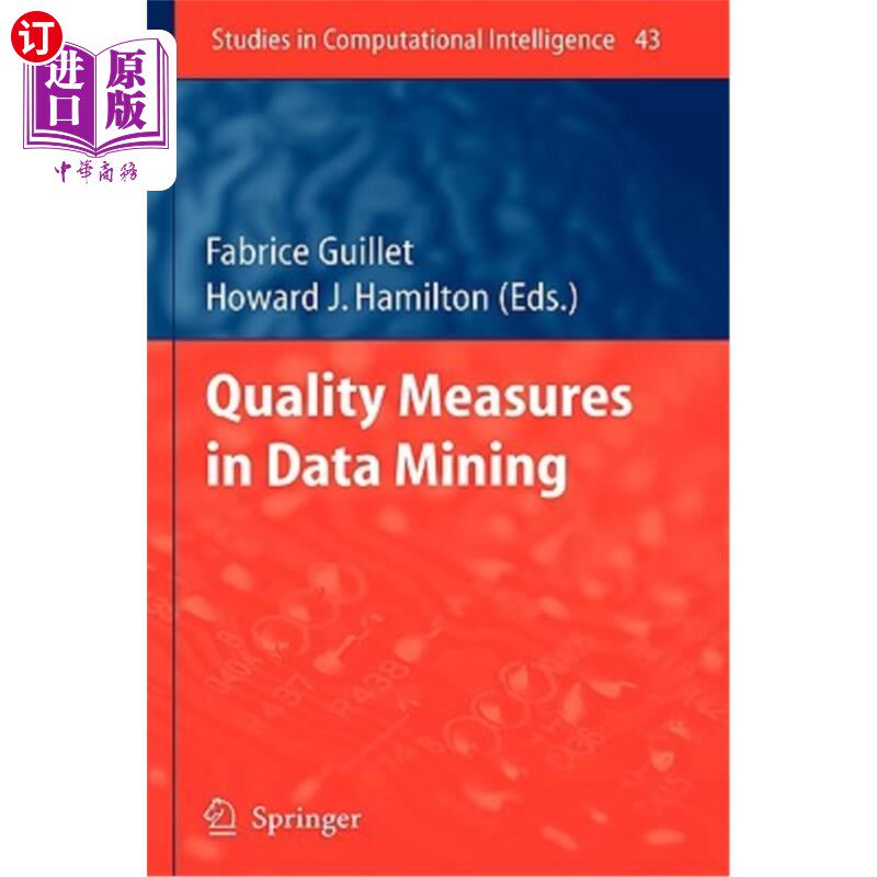 海外直订Quality Measures in Data Mining 数据挖掘中的质量度量