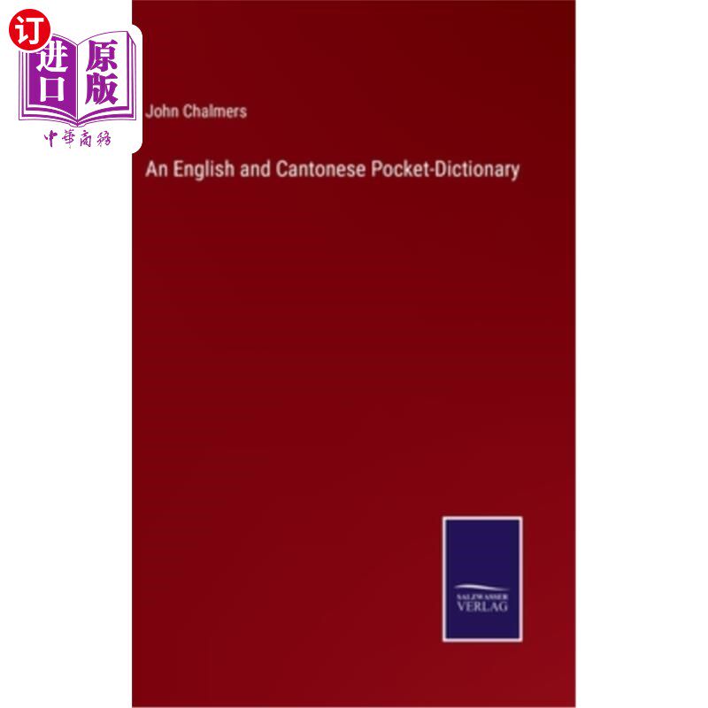 海外直订An English and Cantonese Pocket-Dictionary 一本英文及广东话袖珍字典