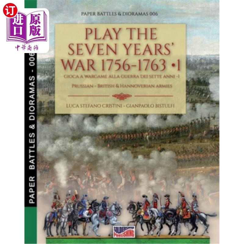 海外直订Play the Seven Years' War 1756-1763- Vol. 1玩七年战争1756年至1763年-卷1