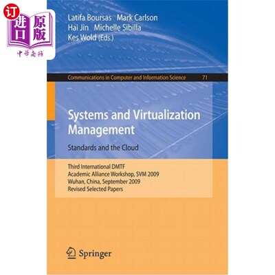 海外直订Systems and Virtualization Management: Standards and the Cloud: Third Internatio