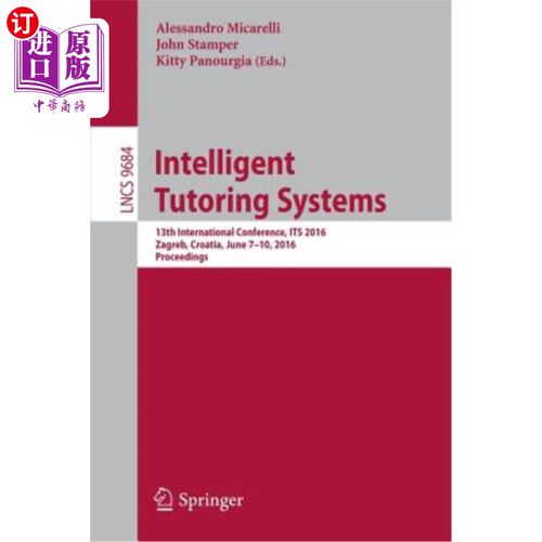 海外直订Intelligent Tutoring Systems: 13th International Conference, Its 2016, Zagreb, C 智能辅导系统:第十三届国际