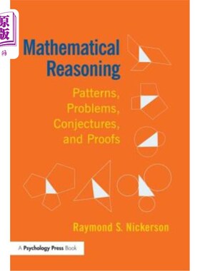 海外直订Mathematical Reasoning: Patterns, Problems, Conjectures, and Proofs 数学推理:模式，问题，猜想和证明