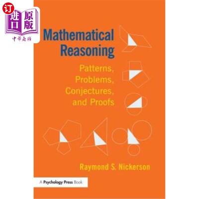 海外直订Mathematical Reasoning: Patterns, Problems, Conjectures, and Proofs 数学推理:模式，问题，猜想和证明