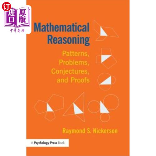 海外直订Mathematical Reasoning: Patterns, Problems, Conjectures, and Proofs 数学推理:模式，问题，猜想和证明