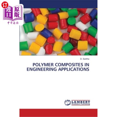 海外直订Polymer Composites in Engineering Applications 高分子复合材料在工程中的应用