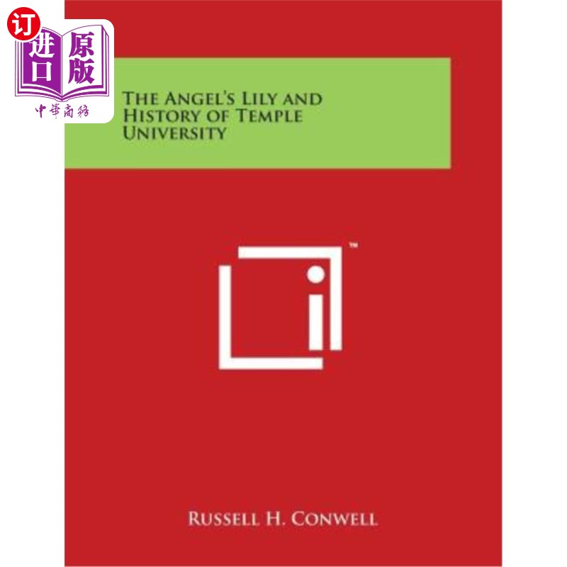海外直订The Angel's Lily and History of Temple University 《天使的百合花》与坦普尔大学历史