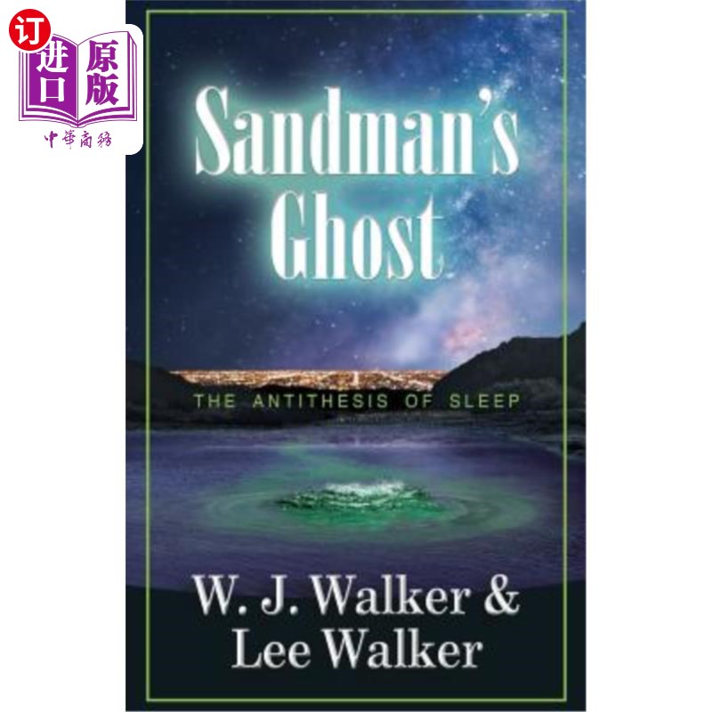 【中商海外直订】sandmans ghost: the antithesis of sleep