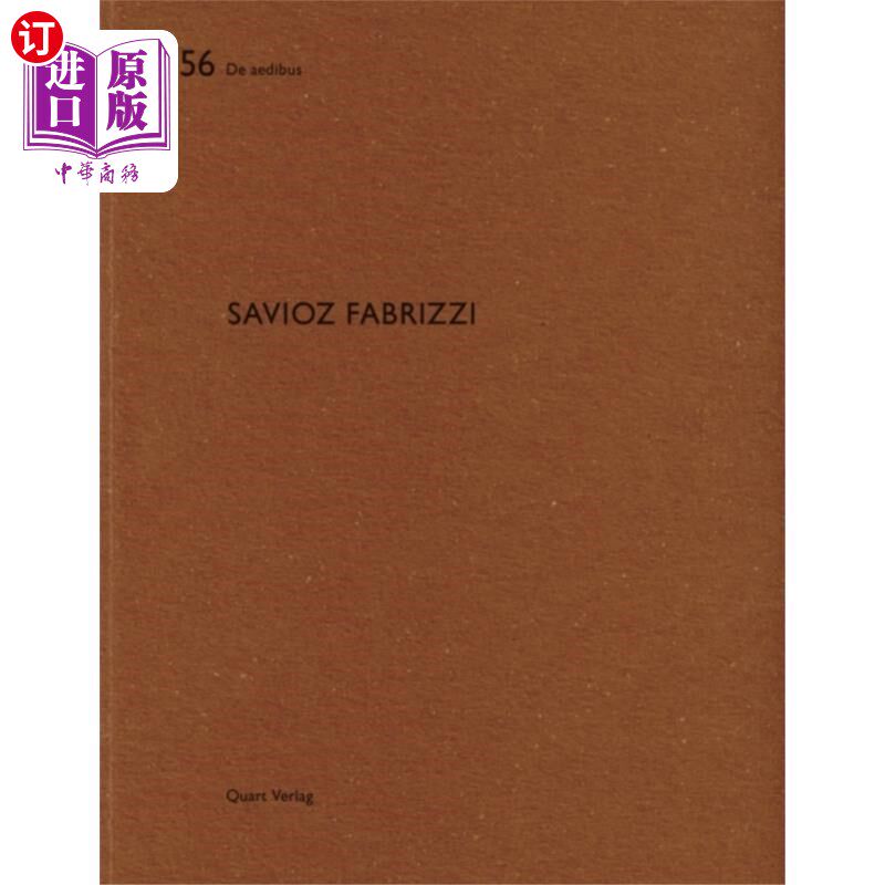 海外直订Savioz Fabrizzi: De aedibus 56 Savioz Fabrizzi：蝙蝠 56