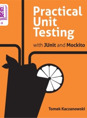 海外直订Practical Unit Testing with JUnit and Mockito 用JUnit和Mockito进行实际的单元测试