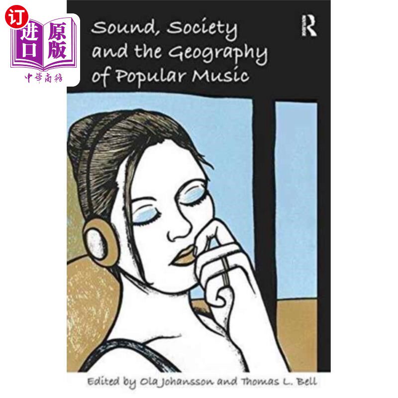 海外直订Sound, Society and the Geography of Popular Music 流行音乐的声音、社会和地理