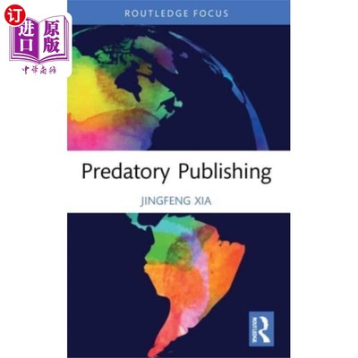 海外直订Predatory Publishing 掠夺性出版