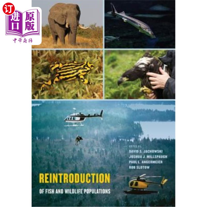 海外直订Reintroduction of Fish and Wildlife Populations 鱼类和野生动物种群的重新引入