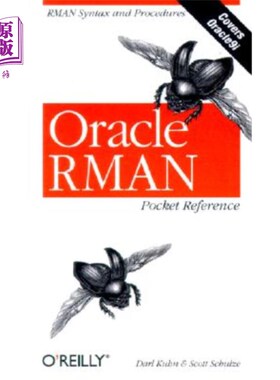 海外直订Oracle RMAN Pocket Reference Oracle RMAN袖珍参考