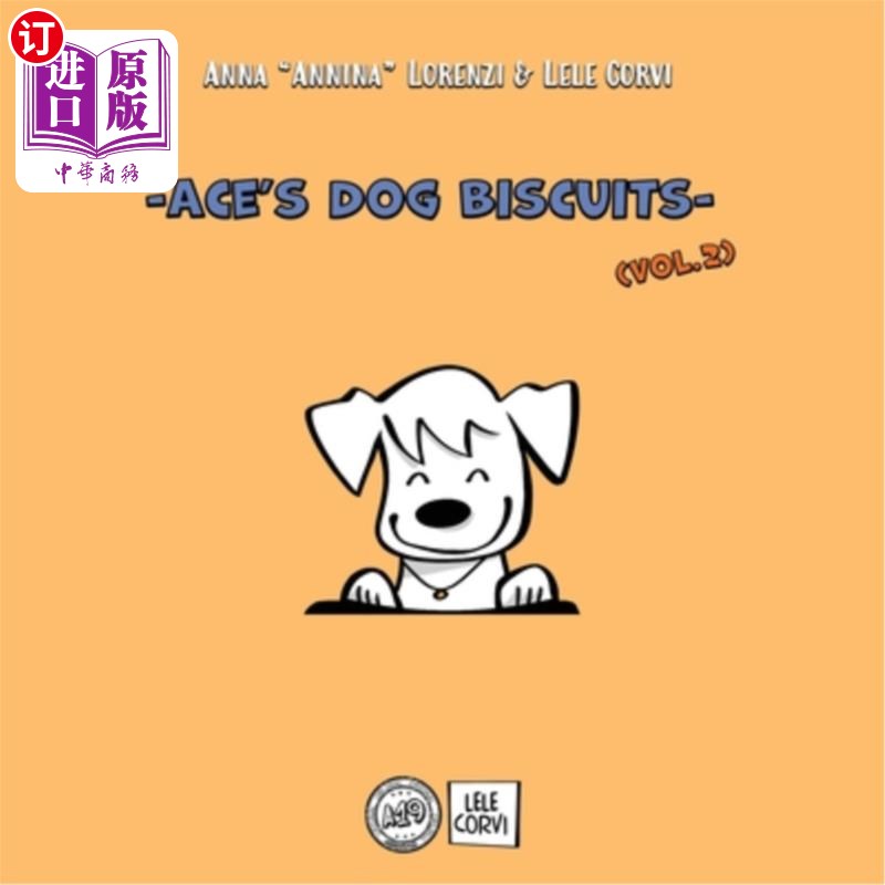 海外直订Ace's Dog Biscuits - Vol.2 王牌狗饼干-第2卷