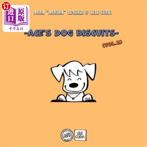 海外直订Ace's Dog Biscuits - Vol.2 王牌狗饼干-第2卷