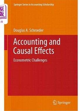 海外直订Accounting and Causal Effects: Econometric Challenges 会计与因果效应:计量经济学的挑战