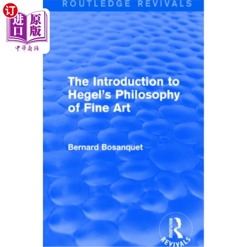 海外直订The Introduction to Hegel's Philosophy of Fine Art 黑格尔美术哲学导论